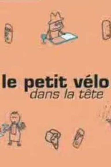 Le petit vélo dans la tête poster