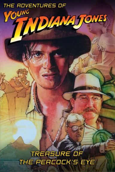 The Adventures of Young Indiana Jones: Treasure of the Peacock's Eye poster