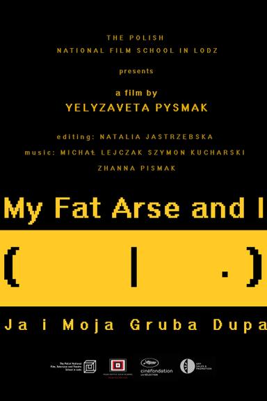 My Fat Arse and I poster