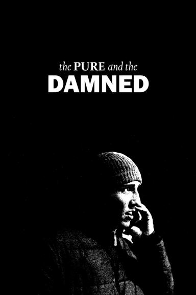 The Pure and the Damned poster