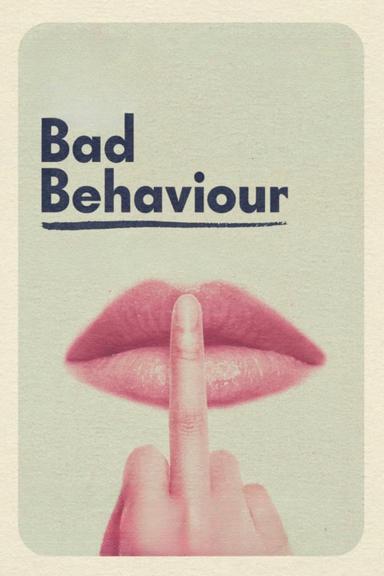 Bad Behaviour poster