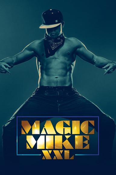 Magic Mike XXL poster