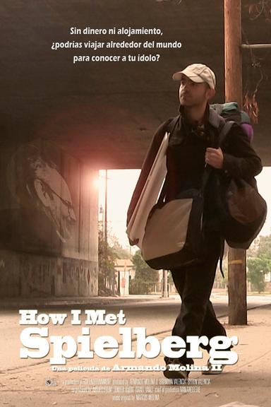 How I Met Spielberg poster