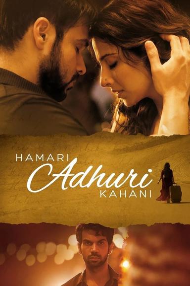 Hamari Adhuri Kahani poster