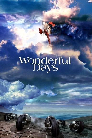 Wonderful Days poster