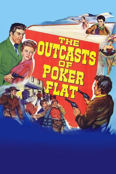 The Outcasts of Poker Flat poster