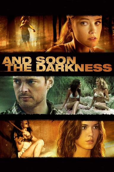 And Soon the Darkness poster