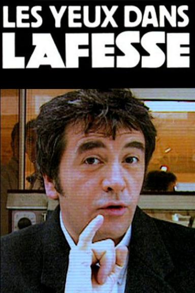 Les yeux dans Lafesse poster