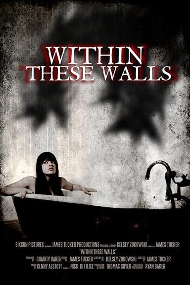 Within These Walls poster