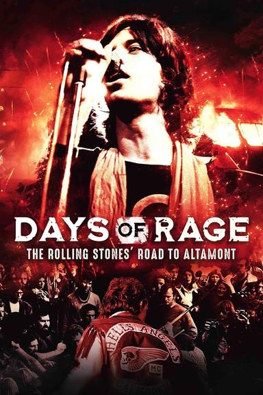 Days of Rage: The Rolling Stones' Road to Altamont poster