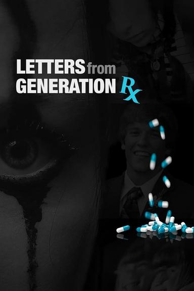 Letters from Generation Rx poster