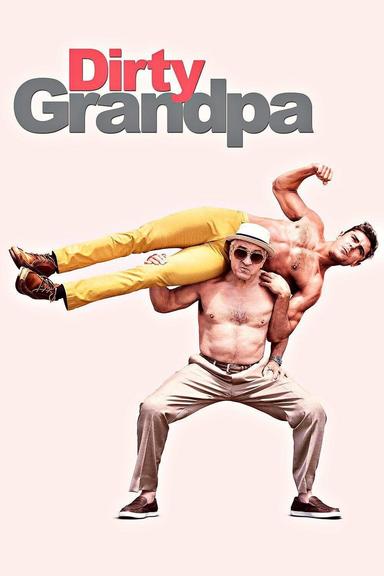 Dirty Grandpa poster