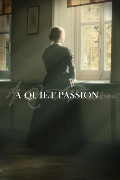 A Quiet Passion poster