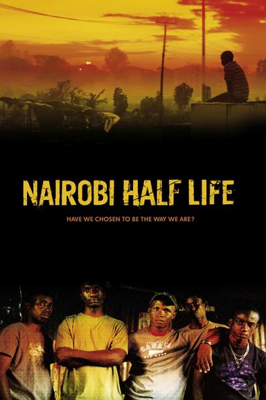 Nairobi Half Life poster