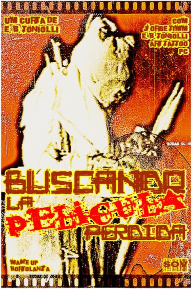 Buscando la Película Perdida poster