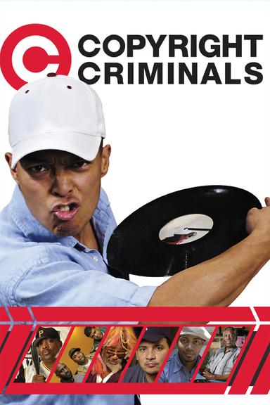 Copyright Criminals poster