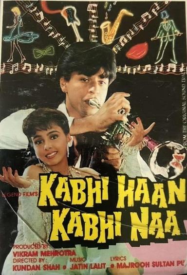 Kabhi Haan Kabhi Naa poster