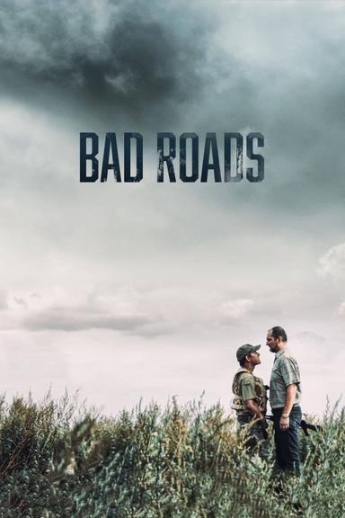 Bad Roads poster