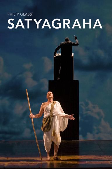 Philip Glass: Satyagraha poster