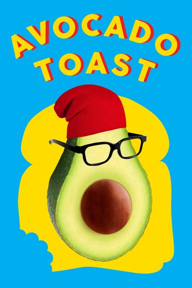 Avocado Toast poster