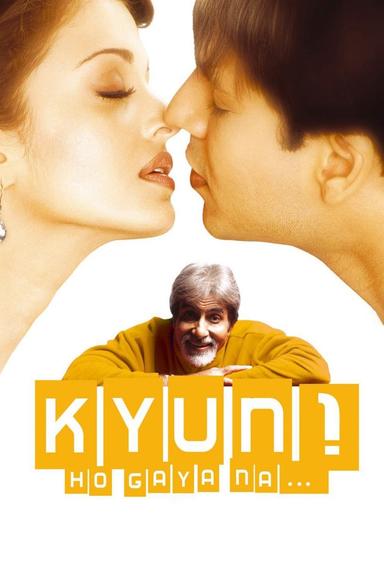 Kyun...! Ho Gaya Na poster