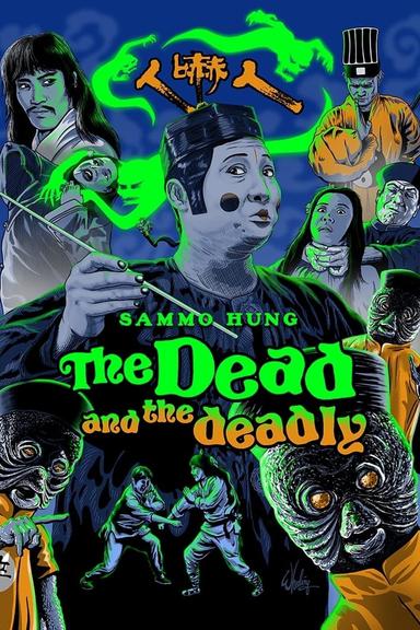 The Dead and the Deadly poster