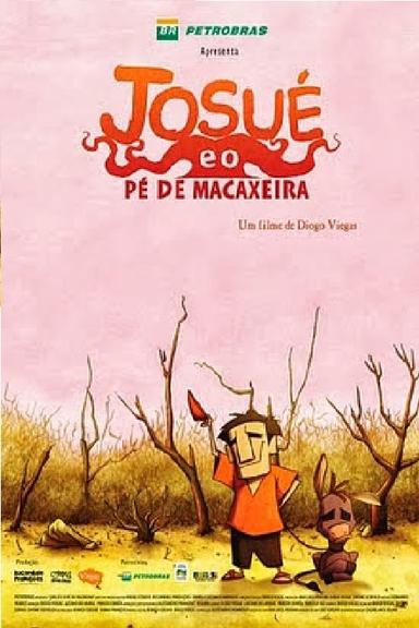 Josué e o Pé de Macaxeira poster