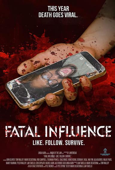 Fatal Influence: Like. Follow. Survive. poster