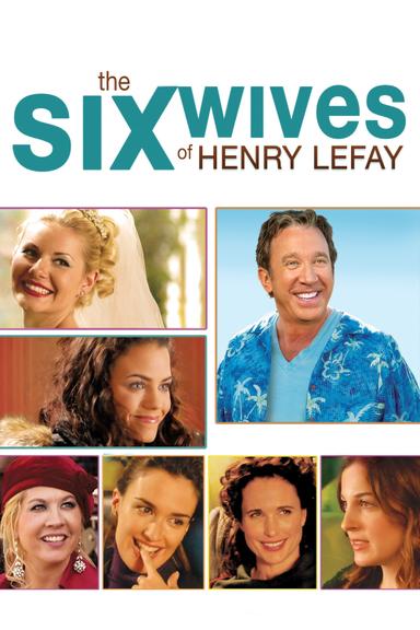 The Six Wives of Henry Lefay poster