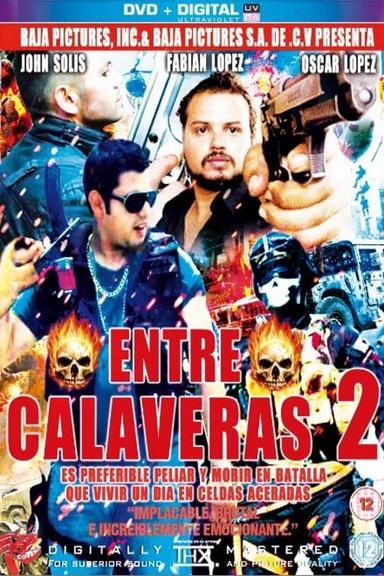 Entre Calaveras 2 poster