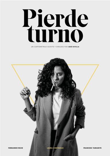 Pierde Turno poster