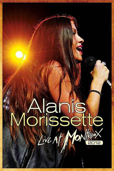 Alanis Morissette - Live at Montreux poster