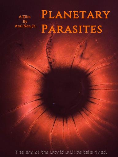 Planetary Parasites poster