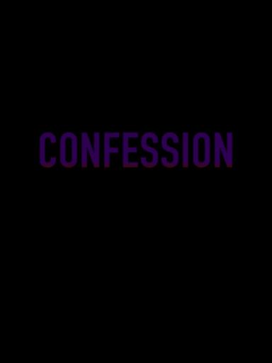 CONFESSION poster