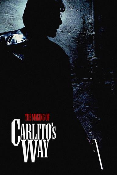 The Making of 'Carlito's Way' poster