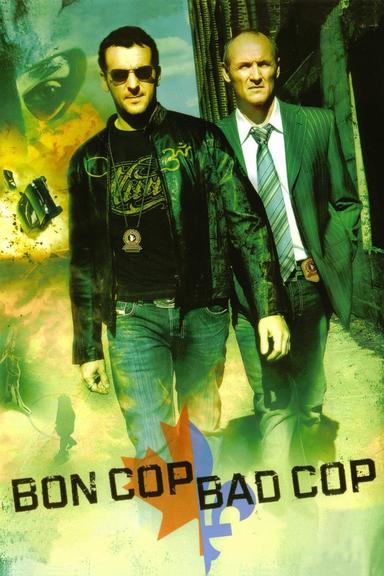 Bon Cop Bad Cop poster