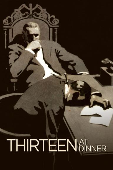 Thirteen at Dinner poster