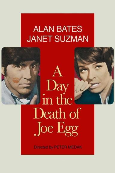 A Day in the Death of Joe Egg poster