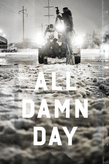 All Damn Day poster