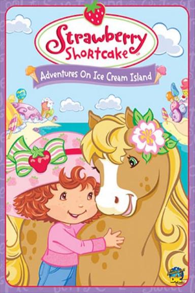 Strawberry Shortcake: Adventures on Ice Cream Island poster