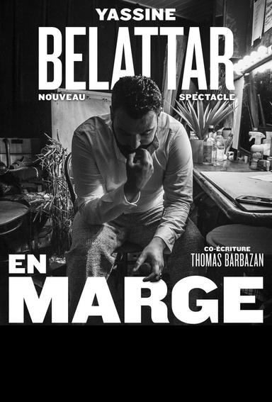 Yassine Bellatar - En Marge poster