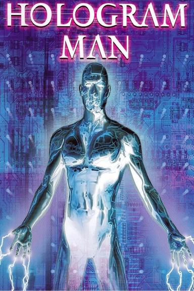 Hologram Man poster