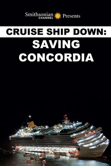 Cruise Ship Down: Saving Concordia poster