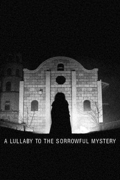 A Lullaby to the Sorrowful Mystery poster