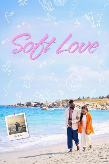 Soft Love poster