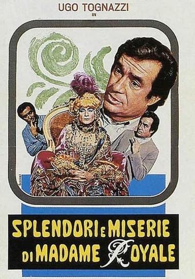 Splendori e miserie di Madame Royale poster