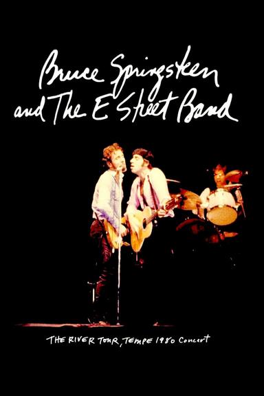 Bruce Springsteen & The E Street Band - The River Tour, Tempe 1980 poster