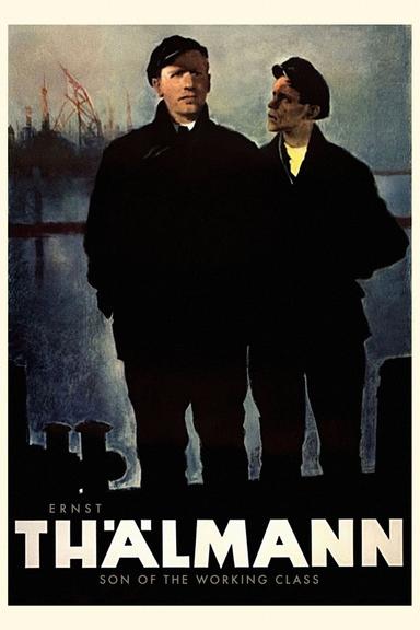 Ernst Thälmann – Son of the Working Class poster