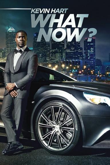 Kevin Hart: What Now? poster