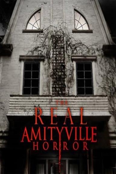 The Real Amityville Horror poster